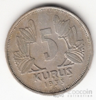 Турция 5 куруш 1935